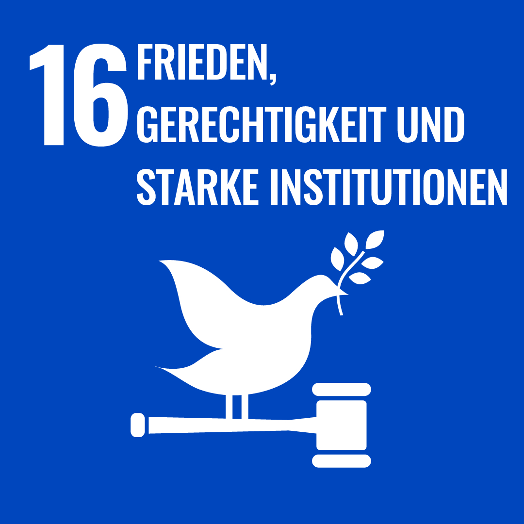 Ziel 16: Frieden, Gerechtigkeit und starke Institutionen
