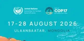 UNCCD COP17 to be held in Ulaanbaatar, Mongolia, from 17-28 August 2026